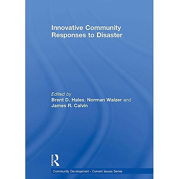 Innovative Community Responses to Disaster