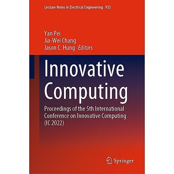 Innovative Computing / Lecture Notes in Electrical Engineering Bd.935