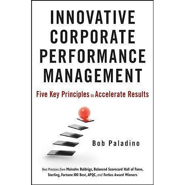 Innovative Corporate Performance Management, Bob Paladino