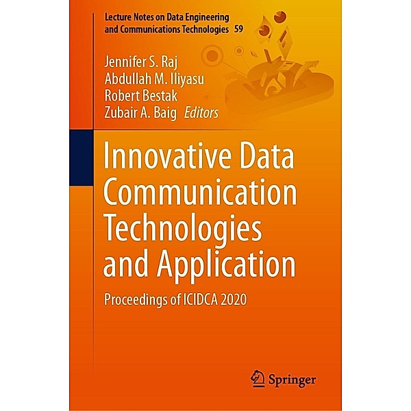 Innovative Data Communication Technologies and Application / Lecture Notes on Data Engineering and Communications Technologies Bd.59