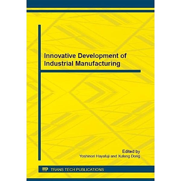 Innovative Development of Industrial Manufacturing