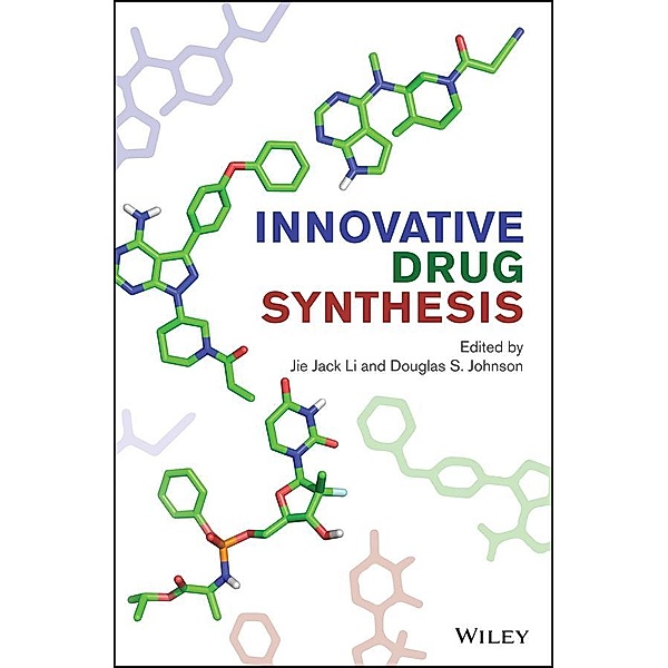 Innovative Drug Synthesis / Wiley Series on Drug Synthesis