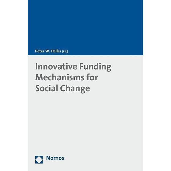 Innovative Funding Mechanisms for Social Change