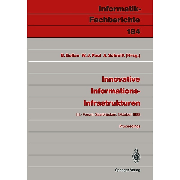 Innovative Informations-Infrastrukturen / Informatik-Fachberichte Bd.184