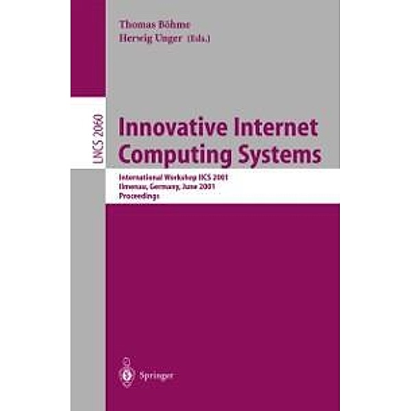 Innovative Internet Computing Systems / Lecture Notes in Computer Science Bd.2060