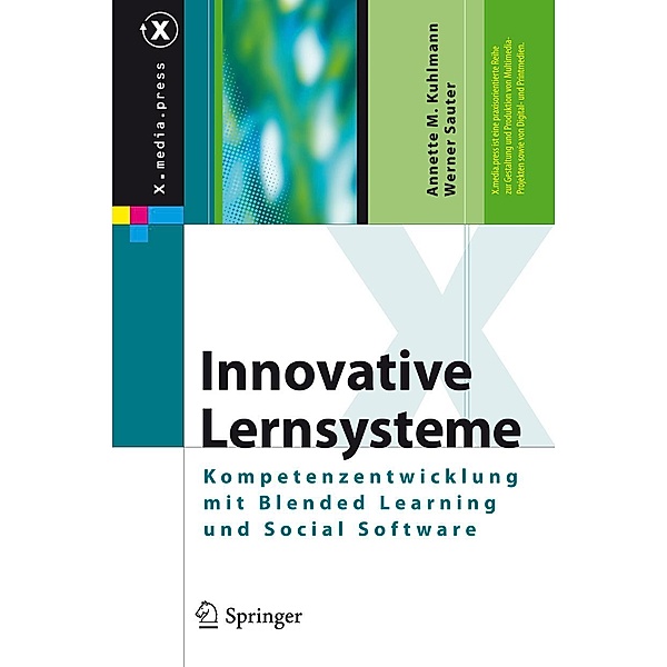 Innovative Lernsysteme / X.media.press, Annette Kuhlmann, Werner Sauter