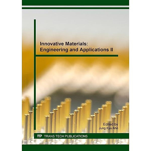 Innovative Materials: Engineering and Applications II