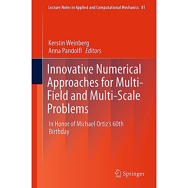 Innovative Numerical Approaches for Multi-Field and Multi-Scale Problems