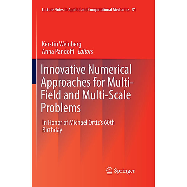 Innovative Numerical Approaches for Multi-Field and Multi-Scale Problems