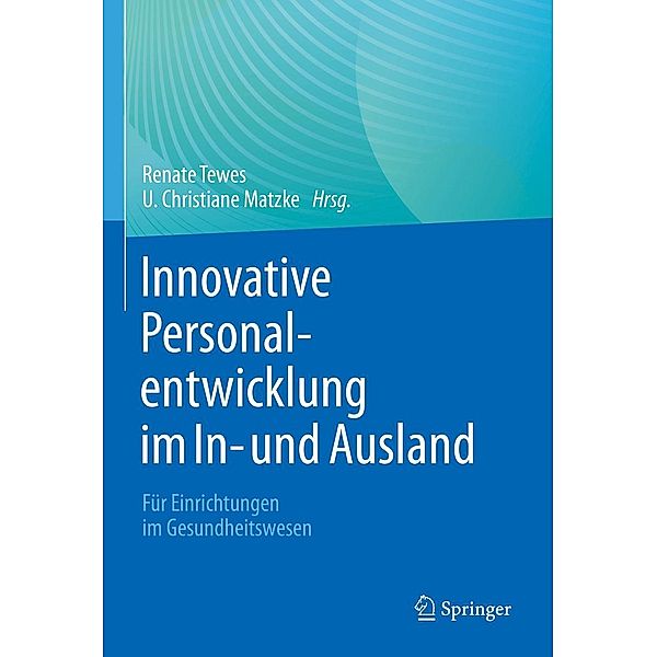 Innovative Personalentwicklung im In- und Ausland