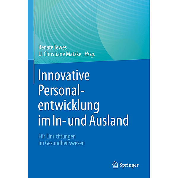 Innovative Personalentwicklung im In- und Ausland