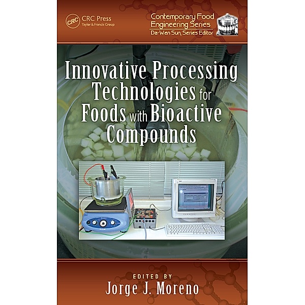 Innovative Processing Technologies for Foods with Bioactive Compounds