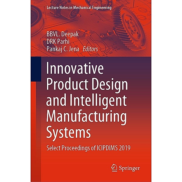 Innovative Product Design and Intelligent Manufacturing Systems / Lecture Notes in Mechanical Engineering