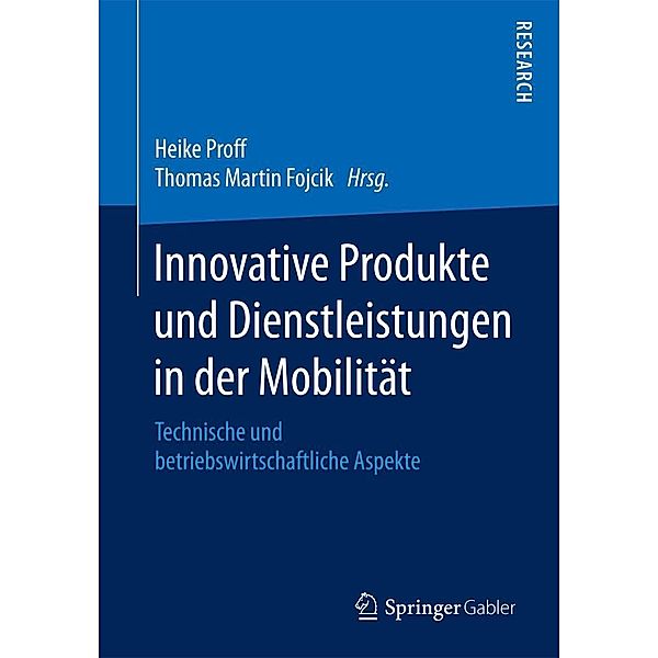 Innovative Produkte und Dienstleistungen in der Mobilität