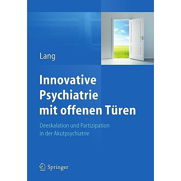 Innovative Psychiatrie mit offenen Türen, Undine Lang