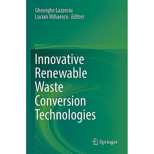 Innovative Renewable Waste Conversion Technologies