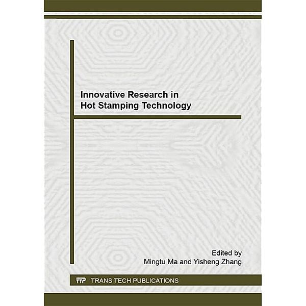 Innovative Research in Hot Stamping Technology