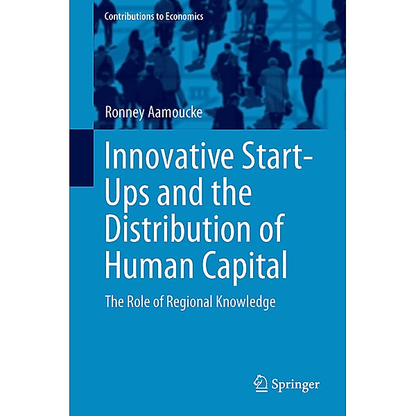 Innovative Start-Ups and the Distribution of Human Capital, Ronney Aamoucke