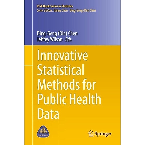 Innovative Statistical Methods for Public Health Data / ICSA Book Series in Statistics