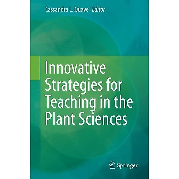 Innovative Strategies for Teaching in the Plant Sciences