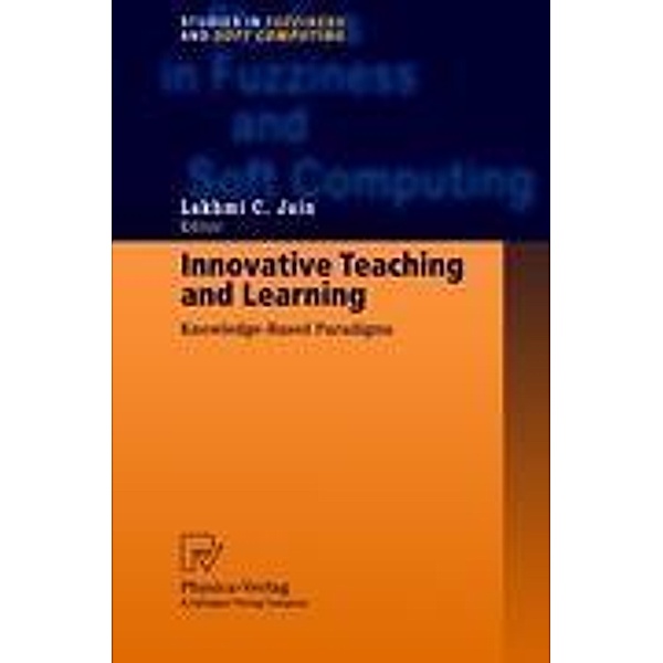 Innovative Teaching and Learning, Professor Lakhmi C. Jain