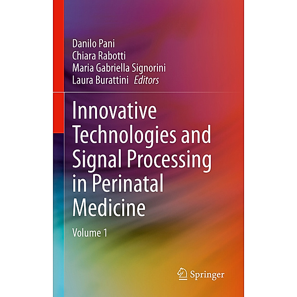 Innovative Technologies and Signal Processing in Perinatal Medicine