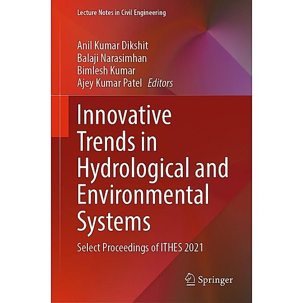 Innovative Trends in Hydrological and Environmental Systems / Lecture Notes in Civil Engineering Bd.234