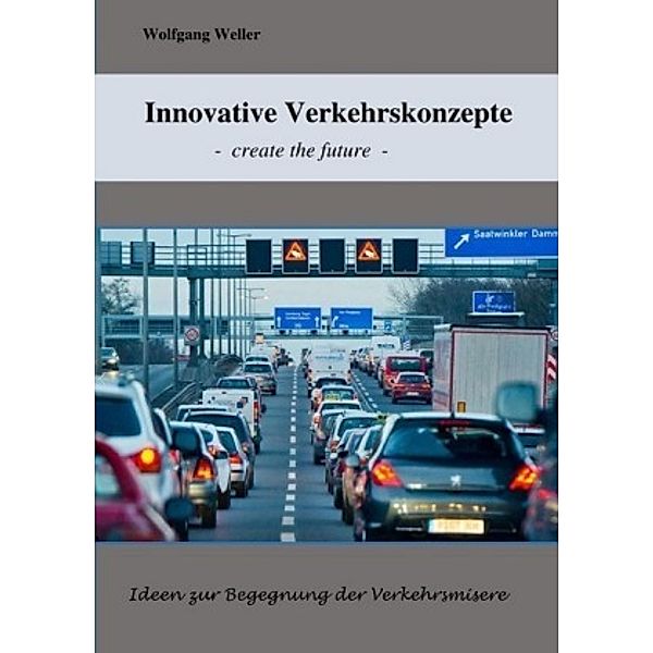 Innovative Verkehrskonzepte, Wolfgang Weller