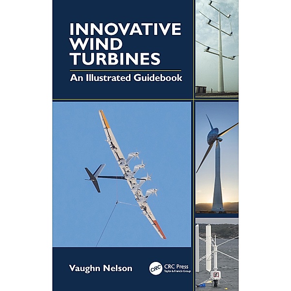 Innovative Wind Turbines, Vaughn Nelson