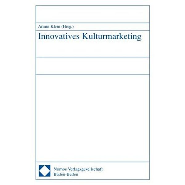 Innovatives Kulturmarketing