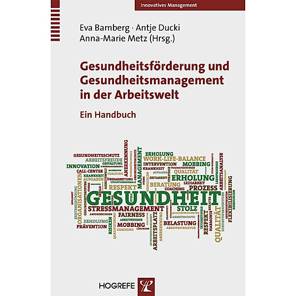 Innovatives Management / Gesundheitsförderung und Gesundheitsmanagement in der Arbeitswelt