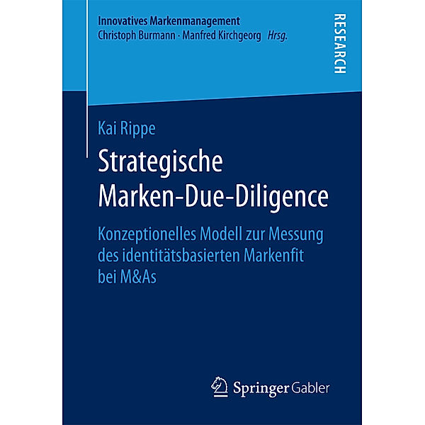 Innovatives Markenmanagement / Strategische Marken-Due-Diligence, Kai Rippe