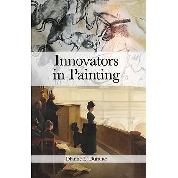 Innovators in Painting, Dianne Durante