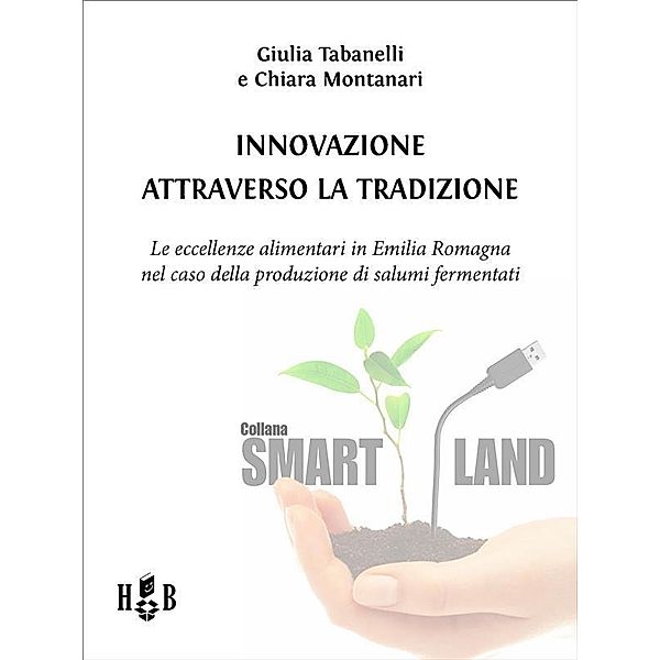 Innovazione attraverso la tradizione, Chiara Montanari, Giulia Tabanelli