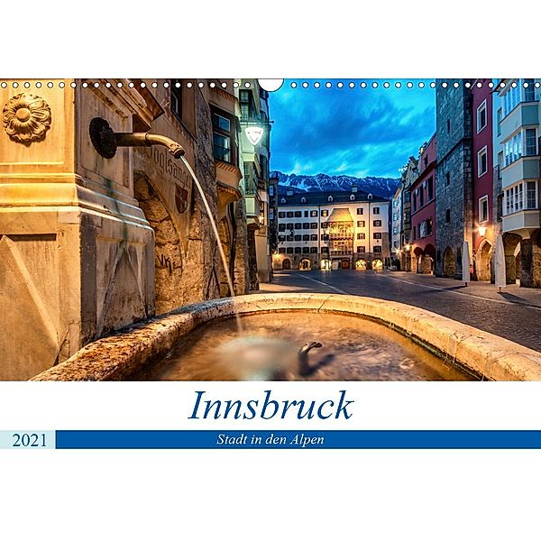 Innsbruck - Stadt in den AlpenAT-Version (Wandkalender 2021 DIN A3 quer), Danijel Jovanovic