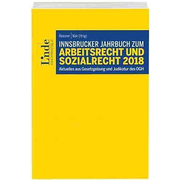 Innsbrucker Jahrbuch zum Arbeits- und Sozialrecht 2018