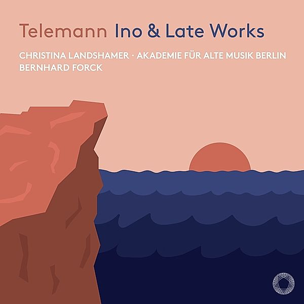 Ino & Late Works, Landshamer, Forck, Akademie für Alte Musik Berlin