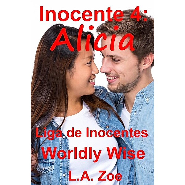 Inocente 4: Alicia, L. A. Zoe