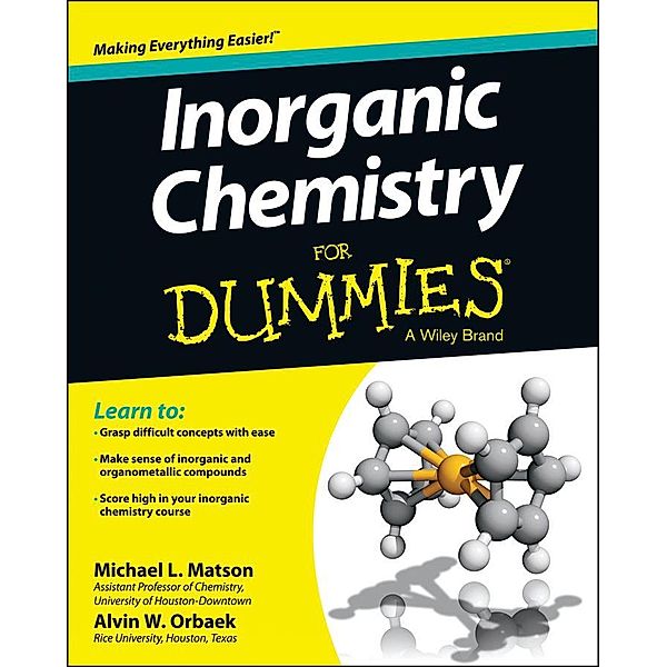 Inorganic Chemistry For Dummies, Michael Matson, Alvin W. Orbaek