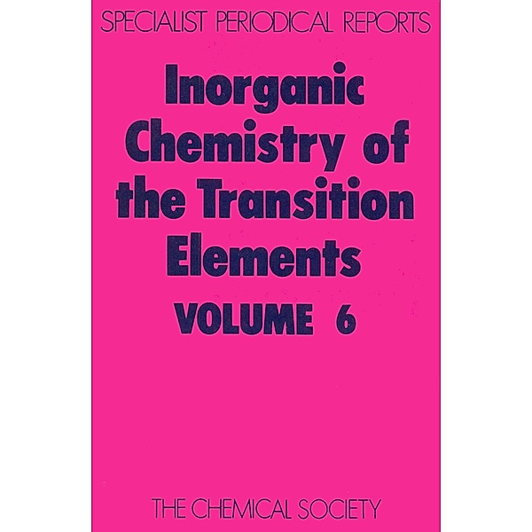 Inorganic Chemistry of the Transition Elements / ISSN