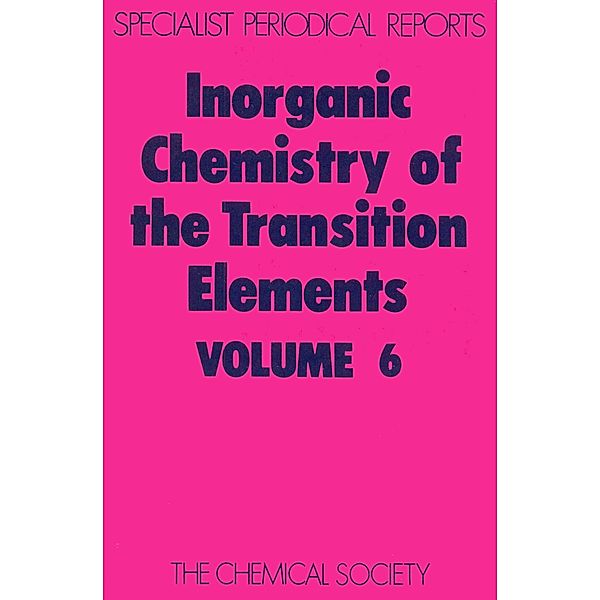 Inorganic Chemistry of the Transition Elements / ISSN