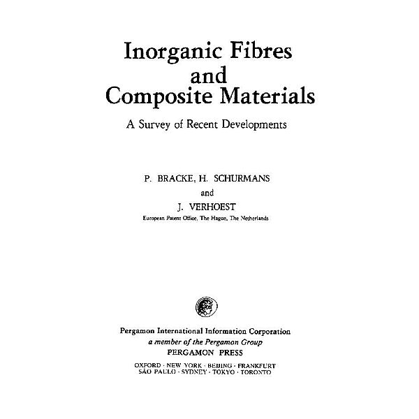 Inorganic Fibres & Composite Materials, P. Bracke, H. Schurmans, J. Verhoest