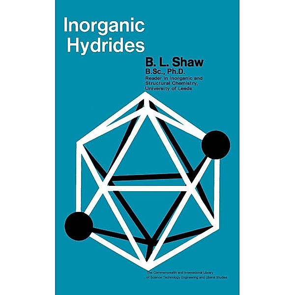 Inorganic Hydrides, B. L. Shaw