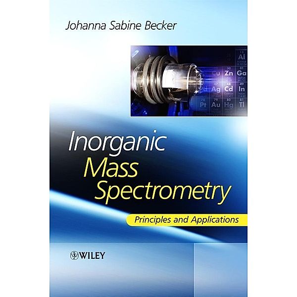 Inorganic Mass Spectrometry, Sabine Becker