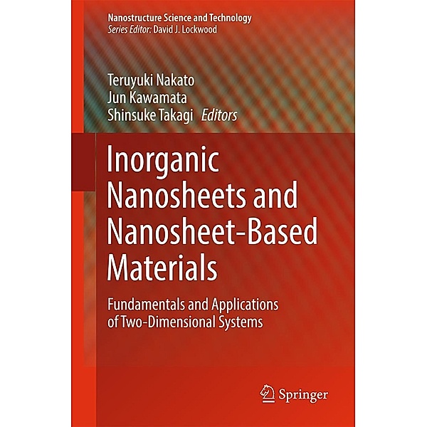 Inorganic Nanosheets and Nanosheet-Based Materials / Nanostructure Science and Technology