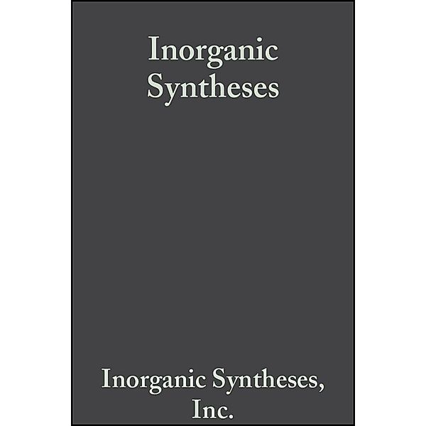 Inorganic Syntheses, Volume 14 / Inorganic Syntheses Bd.3