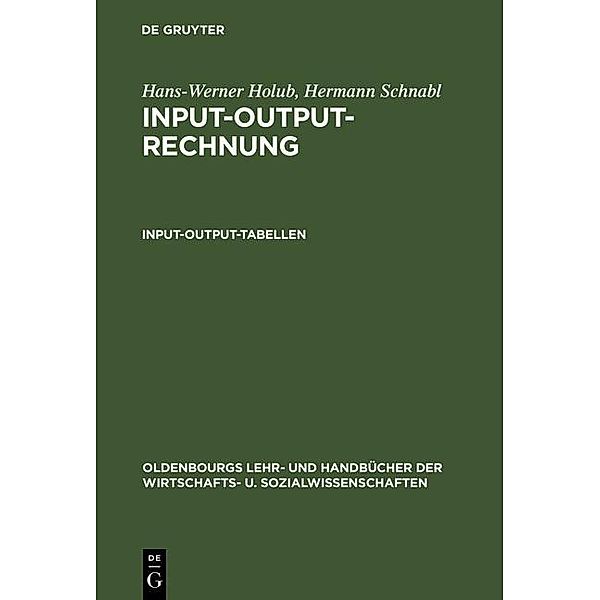 Input-Output-Rechnung: Input-Output-Tabellen / Jahrbuch des Dokumentationsarchivs des österreichischen Widerstandes, Hans-Werner Holub, Hermann Schnabl