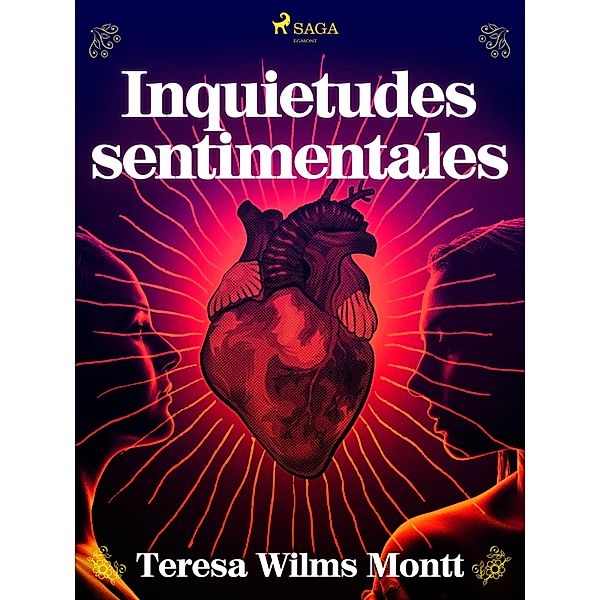 Inquietudes sentimentales, Teresa Wilms Montt
