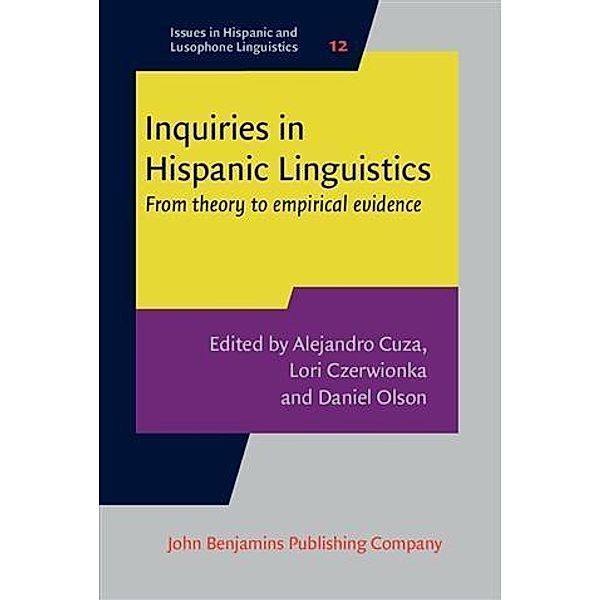 Inquiries in Hispanic Linguistics