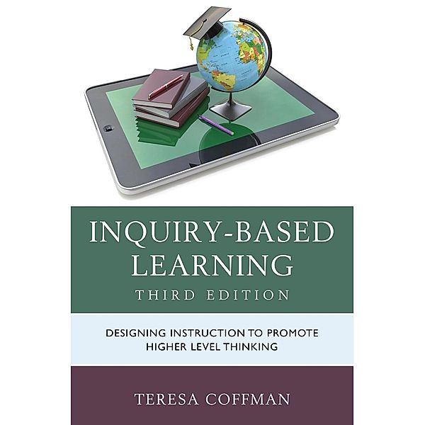 Inquiry-Based Learning, Teresa Coffman